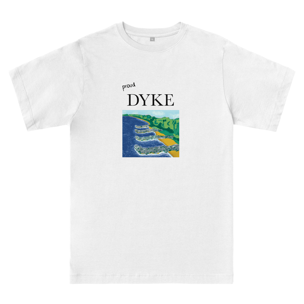 DYKES ARE IMPORTANT