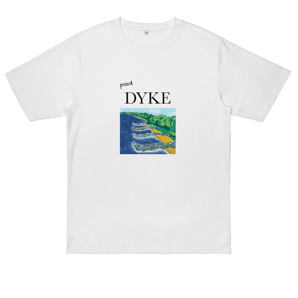 DYKES ARE IMPORTANT